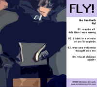 The Flashbulb, Fly!